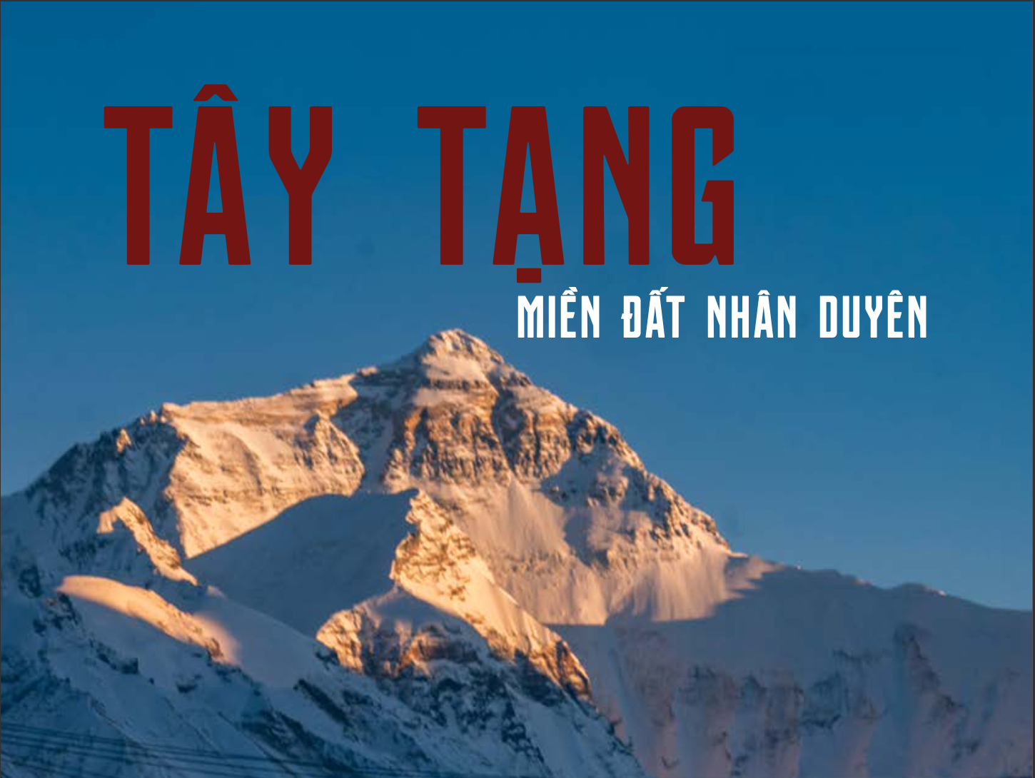 Tour Tây Tạng 9 Ngày 8 Đêm - Miền Đất Nhân Duyên Từ Lhasa Đến Chân Everest