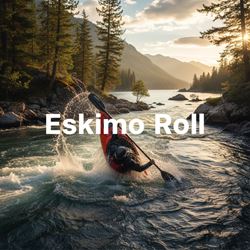 Lật và phục hồi (Eskimo roll) (Eskimo Roll) là gì?