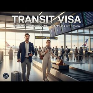 Visa quá cảnh (Transit Visa) là gì?