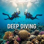 Lặn sâu (Deep Diving) là gì?
