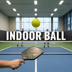 Bóng trong nhà (Indoor Ball) là gì?