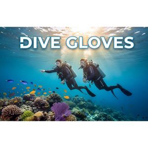 Găng lặn (Dive Gloves) là gì?