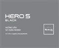 Hướng dẫn sử dụng nhanh máy quay GoPro HERO5 Black