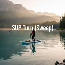 Rẽ bằng quét mái chèo (SUP Turn (Sweep)) là gì?