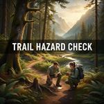 Kiểm tra nguy hiểm đường mòn (Trail Hazard Check) là gì?