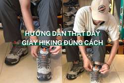 WeTrekology: Hướng dẫn thắt dây giày hiking đúng cách
