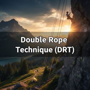 Kỹ thuật dây đôi (Double Rope Technique (DRT)) là gì?