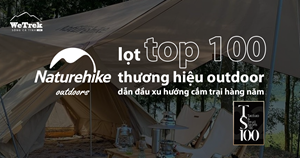 TS100 công bố danh sách: Giải thưởng thương hiệu dẫn đầu xu hướng cắm trại hàng năm thuộc về NATUREHIKE