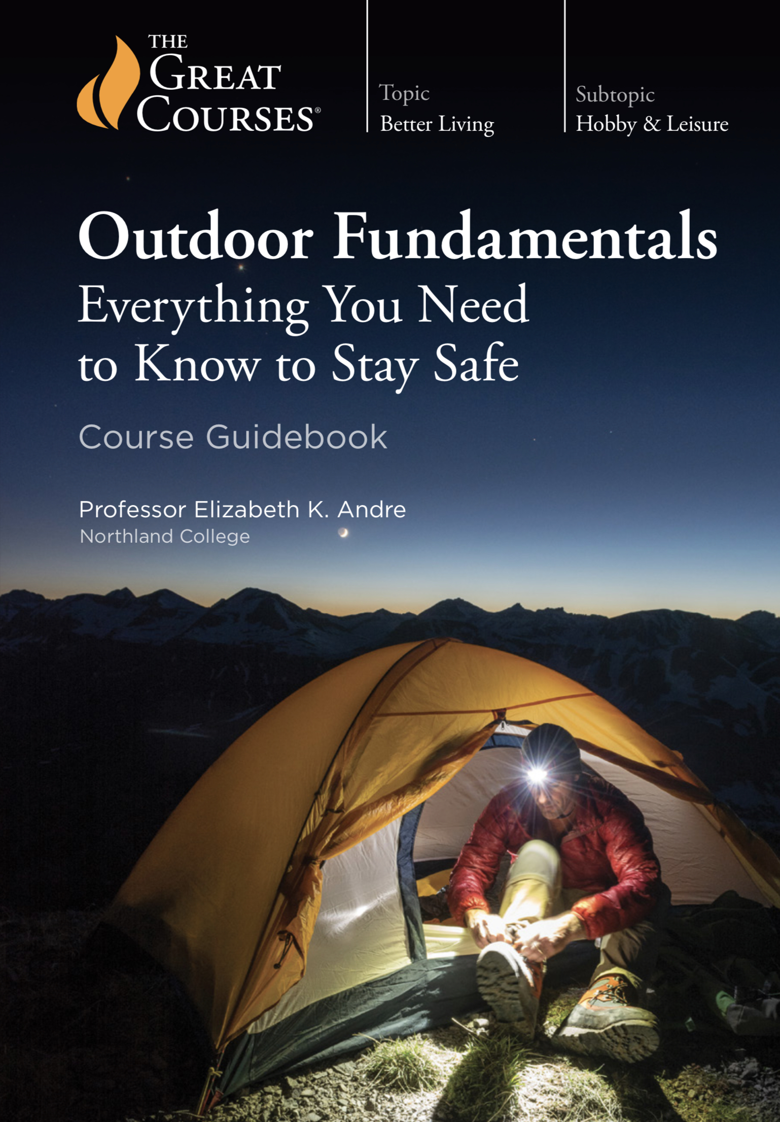 [Outdoor Fundamentals] Những Nguyên Tắc Cơ Bản Khi Tham Gia Hoạt Động Ngoài Trời