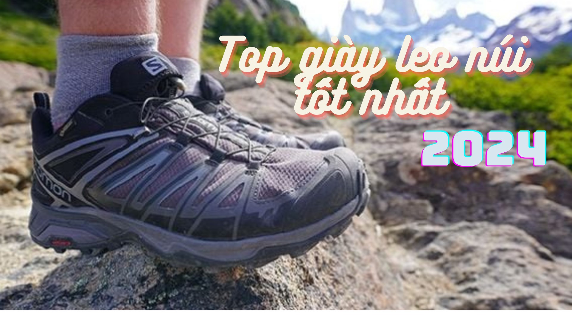 Top 6 Giày Leo Núi Tốt Nhất 2026: Review & Giá | WeTrek
