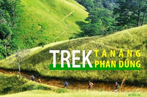 Kinh nghiệm nằm lòng để trekking cung Tà Năng - Phan Dũng đẹp nhất Việt Nam 