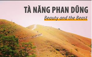 Tà Năng- Phan Dũng: Beauty and the Beast
