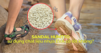 Dép Sandal Humtto làm từ nhựa EVA có tốt không? 