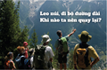 Leo núi, đi bộ đường dài: Khi nào ta nên quay lại?