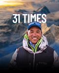 Huyền thoại Sherpa Kami Rita lập nên kỷ lục thế giới với lần thứ 31 đặt chân lên đỉnh Everest
