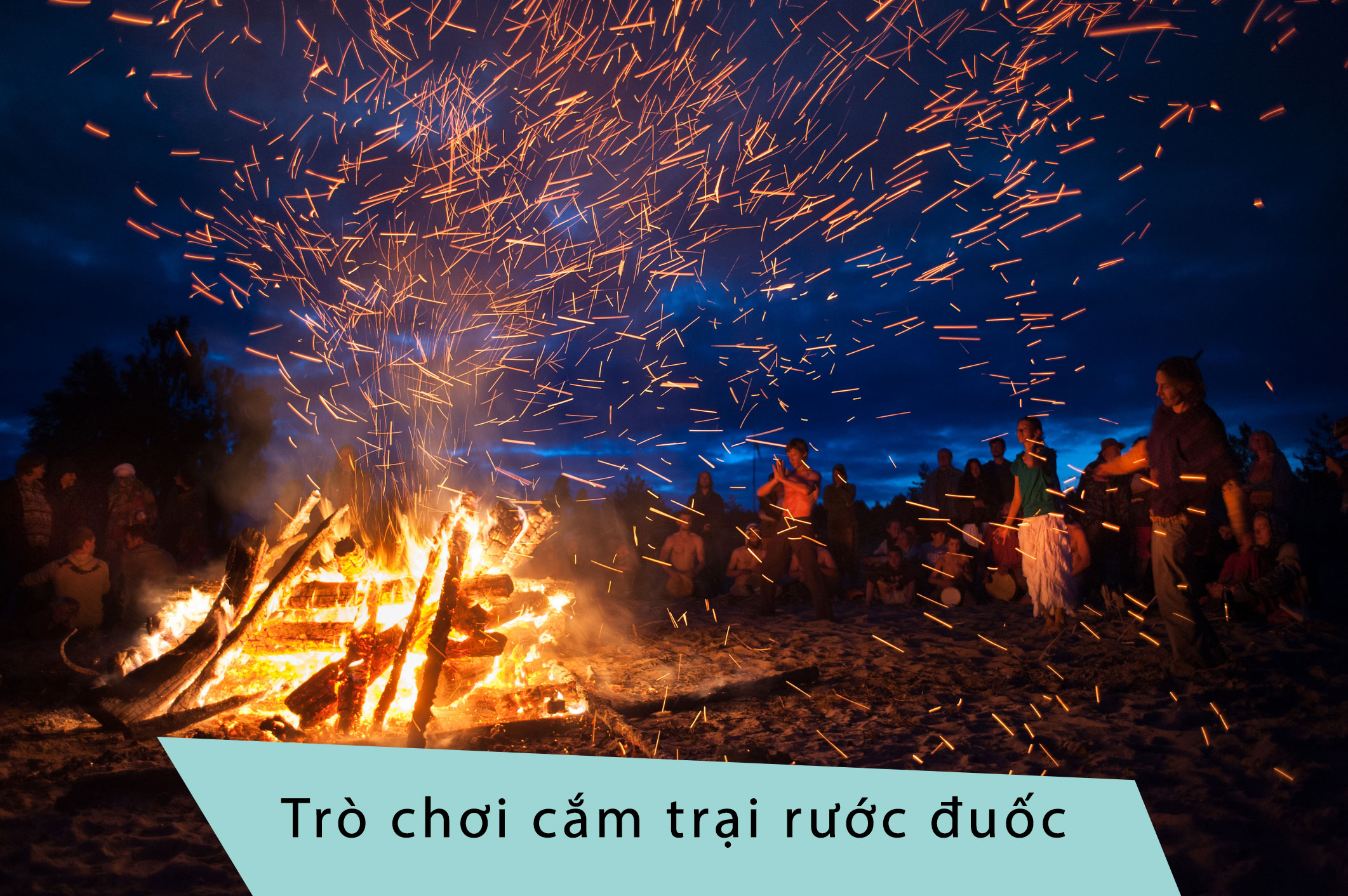 Trò chơi dân gian trong hội trại rước đuốc