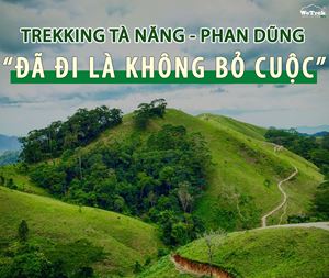 Kinh nghiệm Trekking Tà Năng - Phan Dũng Mùa Cỏ Xanh 2020
